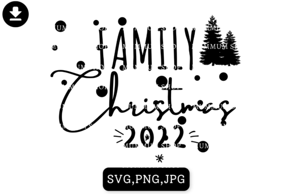 Family Christmas 2022 Svg: Graphics & Illustrations Review