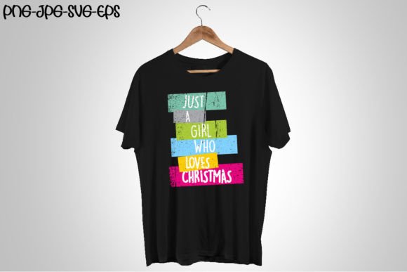 Just a Girl Who Loves Christmas: Graphics & Illustrations Review